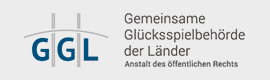 Gemeinsamen Glücksspielbehörde der Länder (GGL) Gemeinsamen Glücksspielbehörde der Länder (GGL)