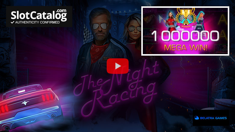 Игровой автомат Night Racing Big Win Август 2021 г.