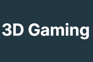 3D Gaming