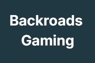 Backroads Gaming Backroads Gaming