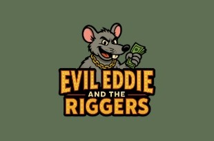 Evil Eddie and the Riggers Evil Eddie and the Riggers