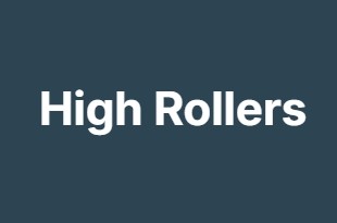 High Rollers