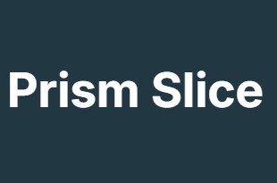 Prism Slice