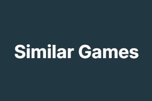 Similar Games Similar Games