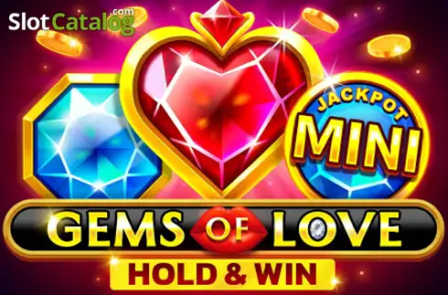 Gems of Love Hold & Win слот