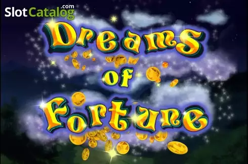 Dreams of Fortune слот Dreams of Fortune слот