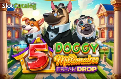 5 Doggy Millionaires Dream Drop слот