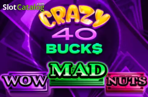 Crazy 40 Bucks слот