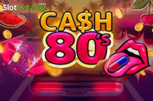 Cash 80's слот
