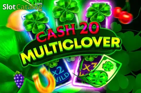 Cash 20 Multiclover слот