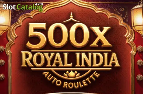 500x Royal India Auto Roulette слот