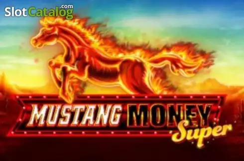 Mustang Money Super слот