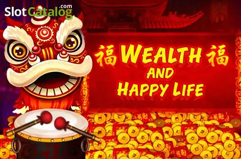 Wealth and Happy Life слот