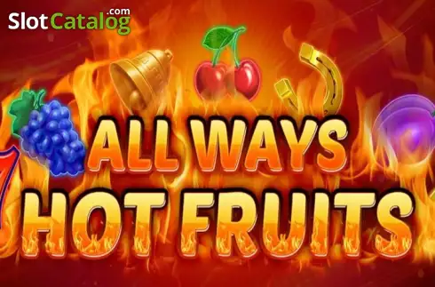 All Ways Hot Fruits слот All Ways Hot Fruits слот