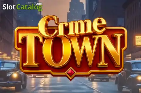 Crime Town слот