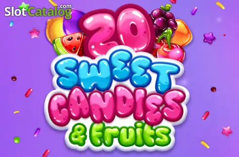 20 Sweet Candies & Fruits слот
