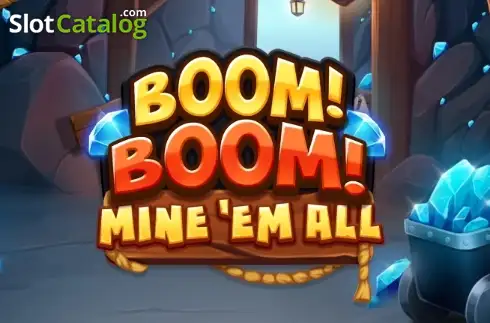 Boom! Boom! Mine 'Em All логотип Boom! Boom! Mine 'Em All логотип