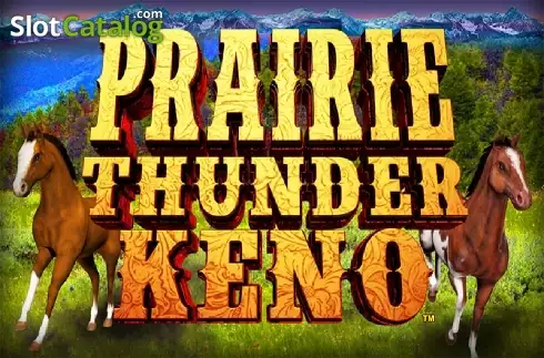 Prairie Thunder Keno слот