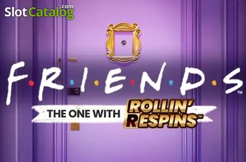 Friends The One With Rollin' Respins слот