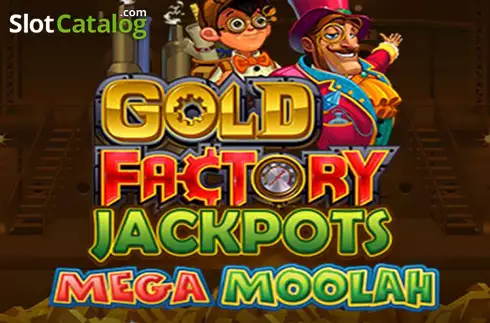 Gold Factory Jackpots Mega Moolah слот