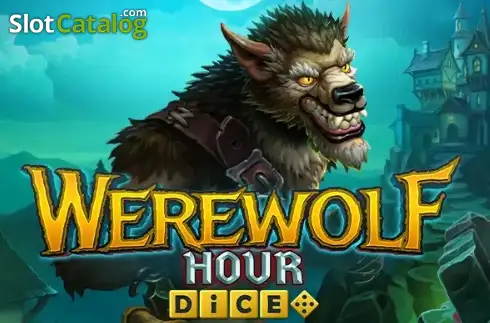 Werewolf Hour Dice слот