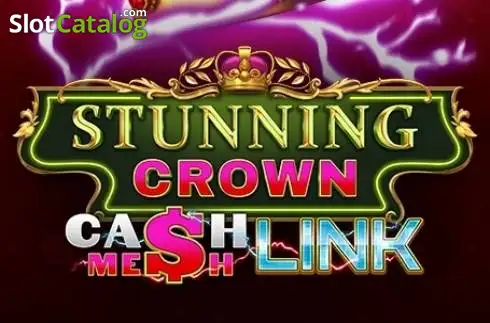 Stunning Crown Cash Mesh Link слот