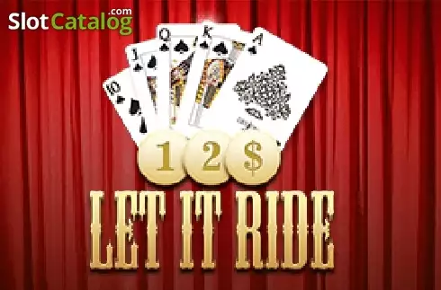 Let it Ride (BGaming) слот