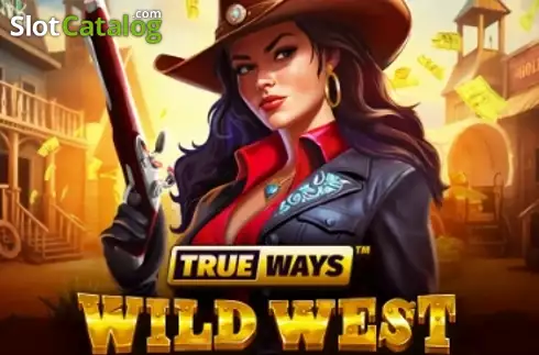 Wild West Trueways слот