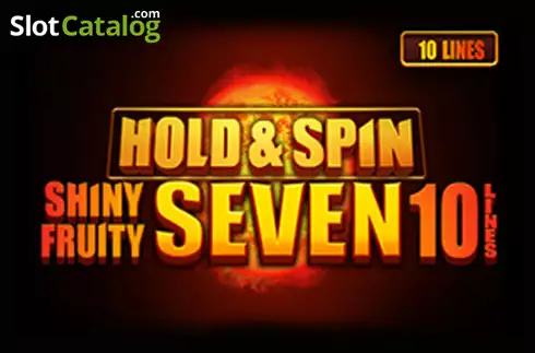 Shiny Fruity Seven 10 Lines Hold and Spin слот