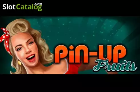 PinUp Fruits слот