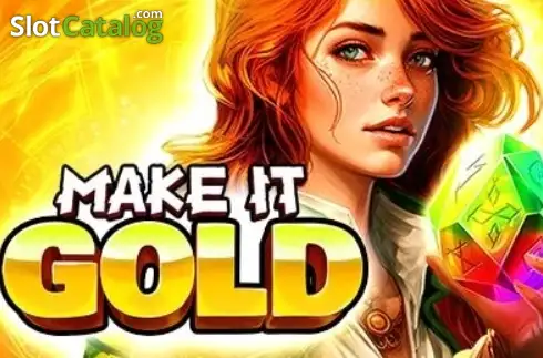 Make It Gold слот Make It Gold слот