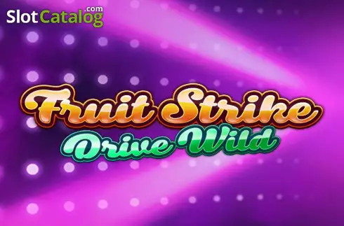 Fruit Strike: Drive Wild слот Fruit Strike: Drive Wild слот