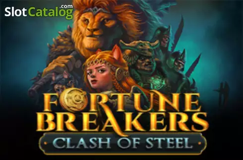 Fortune Breakers Clash of Steel слот