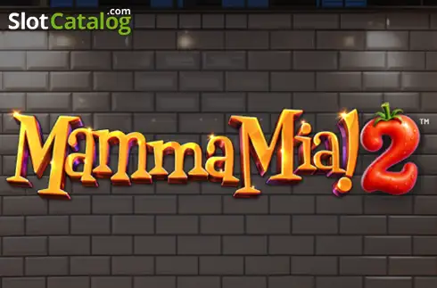Mamma Mia 2 слот