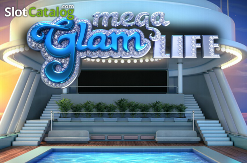 Mega Glam Life слот