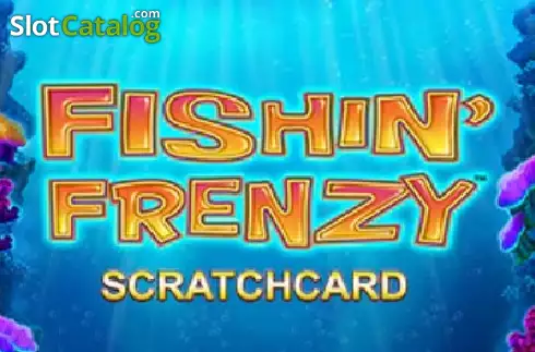Fishin' Frenzy Scratchcard слот