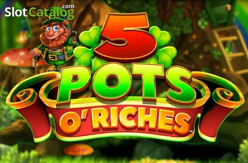 5 Pots O'Riches слот