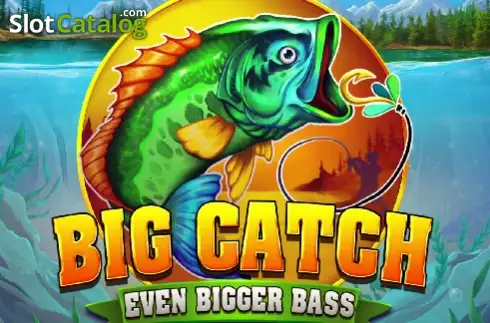 Big Catch Even Bigger Bass слот