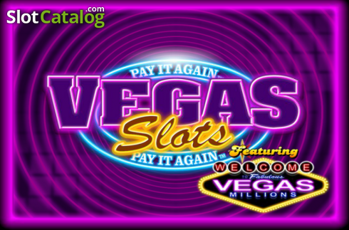 Vegas Slots: Pay It Again слот