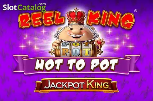 Reel King Hot To Pot слот