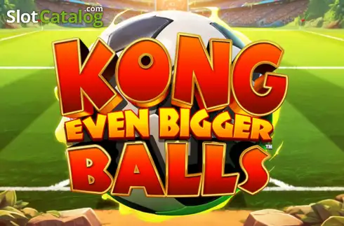 King Kong Even Bigger Balls слот