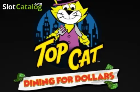Top Cat Dining For Dollars слот