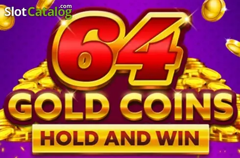 64 Gold Coins Hold and Win слот