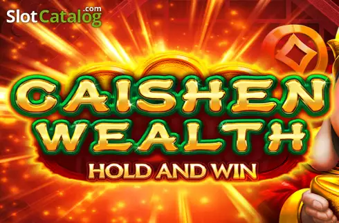 Caishen Wealth Hold and Win слот