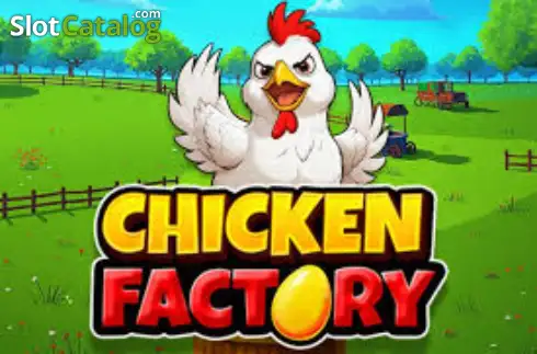 Chicken Factory слот