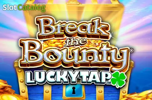 Break the Bounty LuckyTap Design Works Gaming