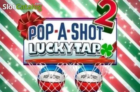 Pop-A-Shot 2 LuckyTap слот