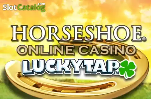 Horseshoe Online Casino LuckyTap слот