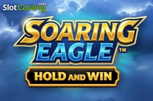 Soaring Eagle - Hold and Win слот