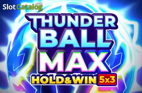 Thunderball Max